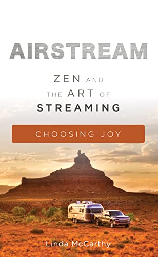 Zen and the Art of Airstream Living book