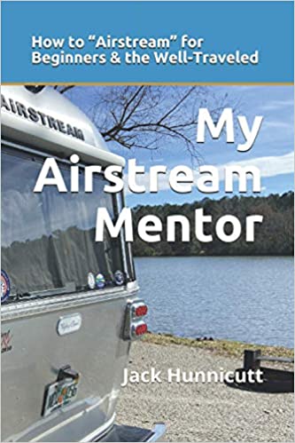 Airstream Mentor by Jack Hunnicutt