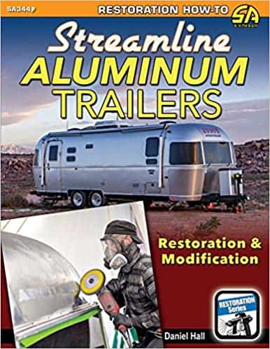 Streamline Aluminum Trailers books about Airstream living
